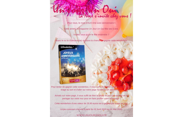 Concours Un Jour Un Oui Gagnez Une Wonderbox Joyeux Anniversaire Petillant Concours Ch Concours Un Jour Un Oui Gagnez Une Wonderbox Joyeux Anniversaire Petillant Concours Ch
