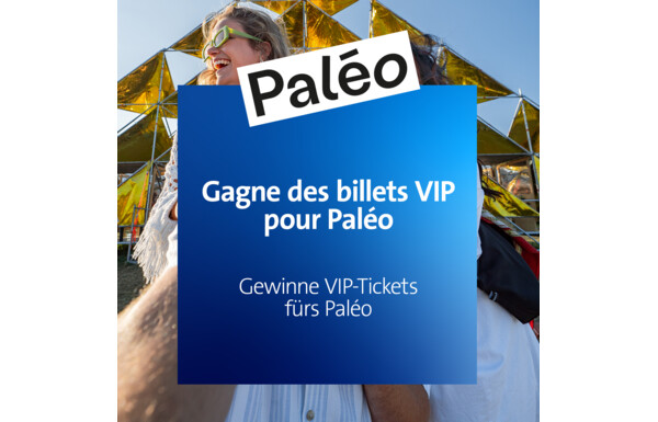 Concours Swisscom - Gagnez vos 2 billets VIP pour le vendredi 26 ...