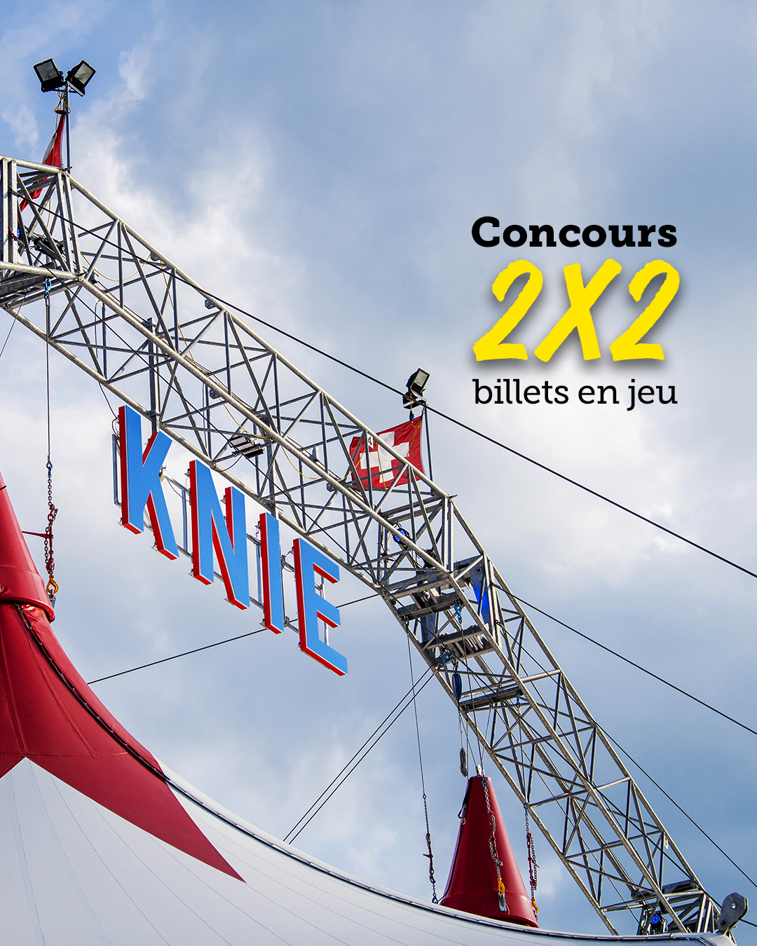 Concours tcssectionvaudoise - Gagnez 2x 2 billets pour le Cirque Knie à ...