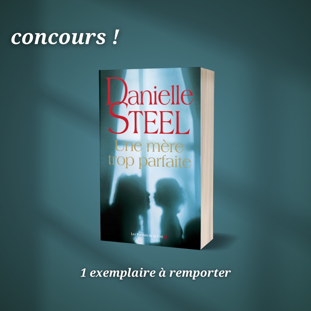 Concours pressesdelacite - Gagnez "Une mère trop parfaite", le nouveau