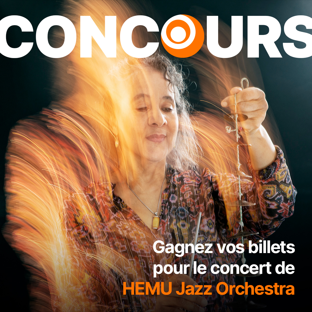 Concours Loro.ch - Gagnez vos 2 billets pour le concert HEMU Jazz ...