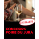 Gagnez vos 2 billets pour la Foire du Jura à Delémont, du 17 au 26 octobre
