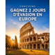 Gagnez un séjour pour 2 personnes en Europe: comprenant 1 nuit avec petit déjeuner, parmi 600 hébergements de charme à choix en France, Italie, Espagne et Portugal