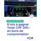 Gagnez 6 lots pour un total de CHF 200.- de bons de consommation, valables lors de l'édition 2026 du Festiboc