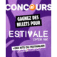 Gagnez vos 2 billets pour l'Estivale Open Air (soirée du jeudi 30 juillet) ainsi qu’un kit du parfait festivalier EuroDreams !